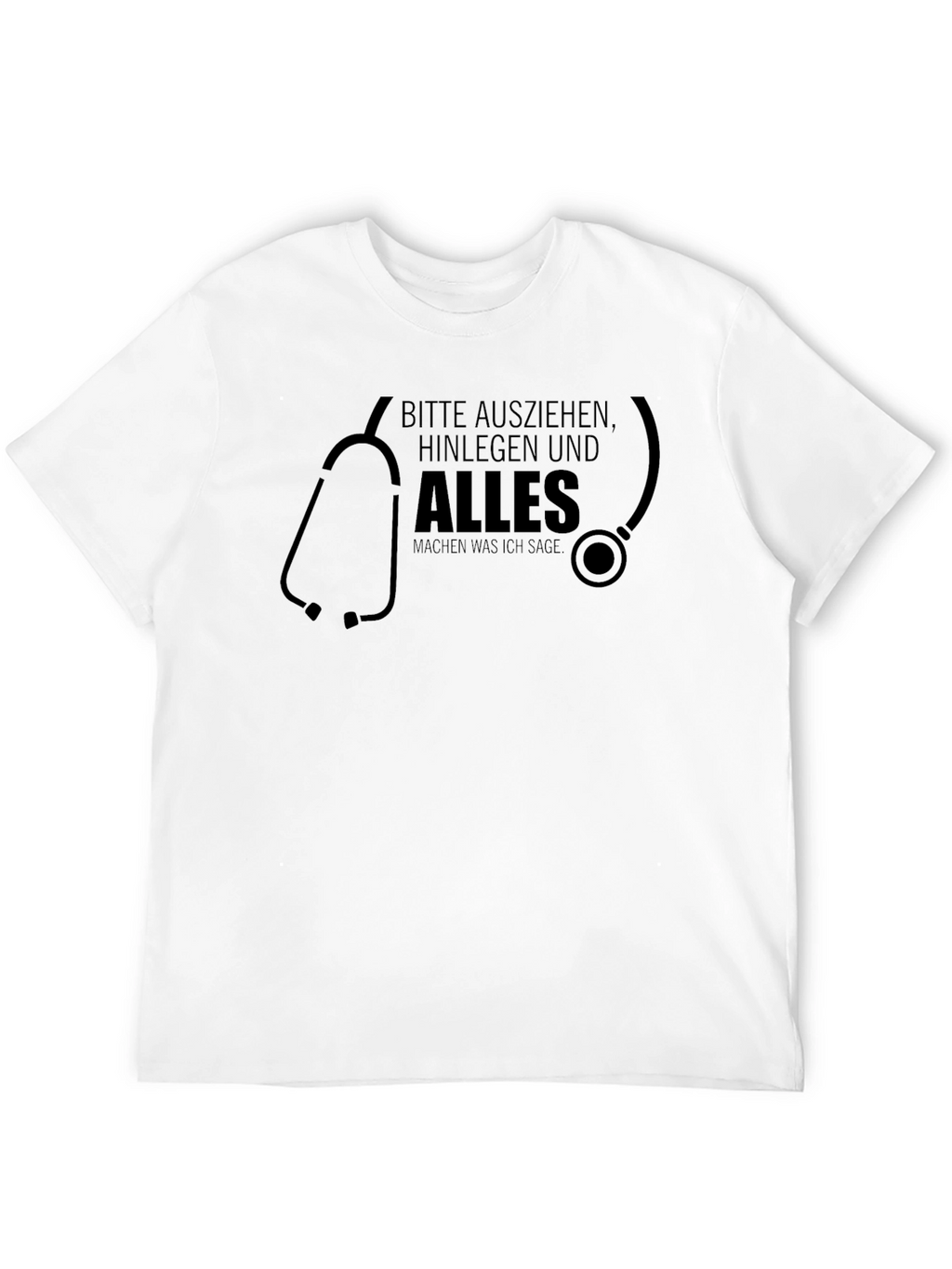 Funny Doctor T-Shirt - Bitte Ausziehen