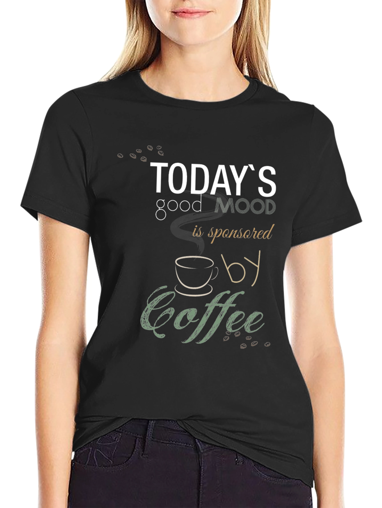Todays Good Mood Coffee T-Shirt