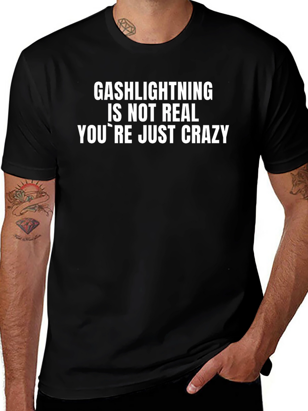 Gaslighting Is Not Real Funny Sarcastic T-Shirt
