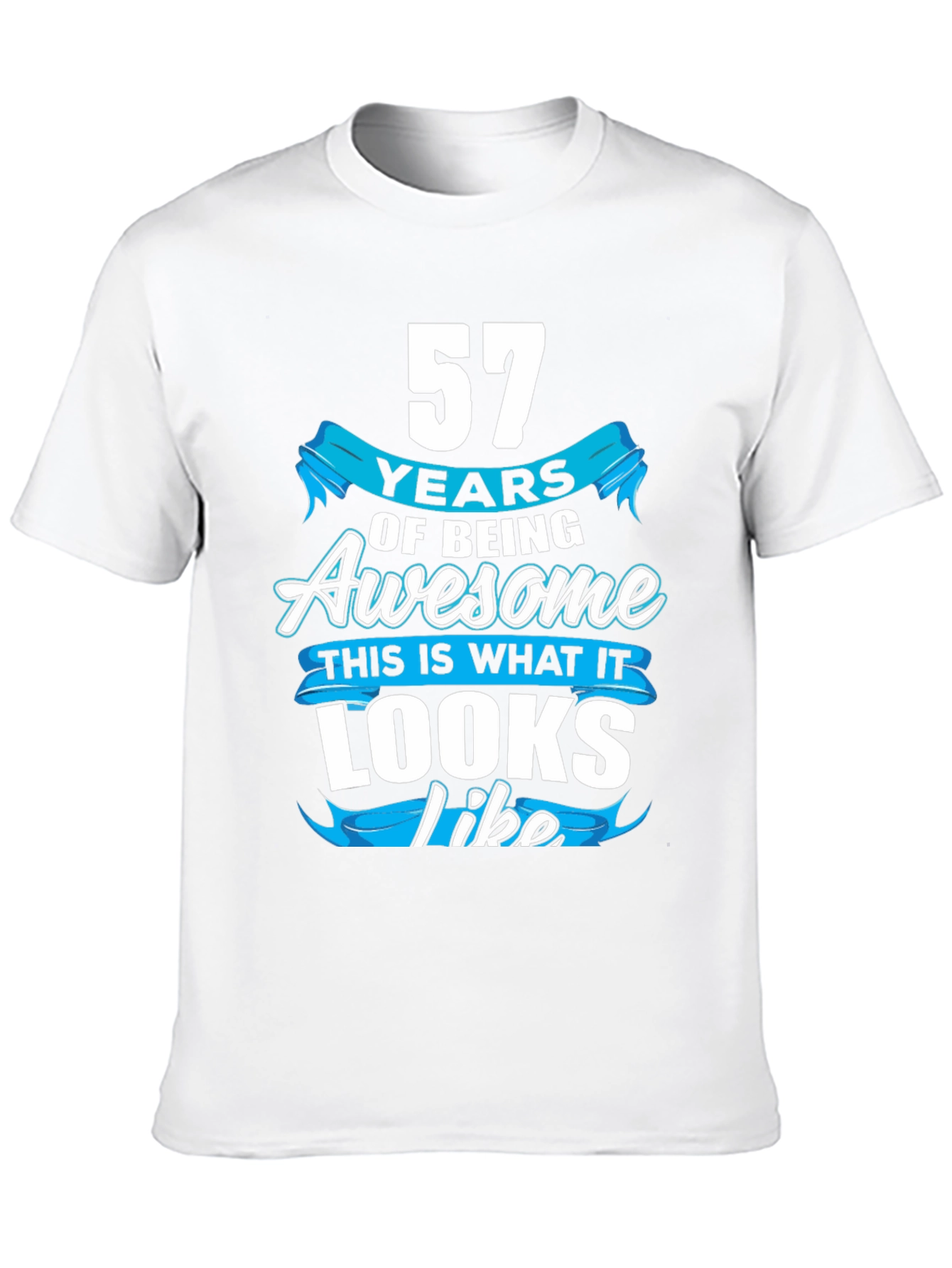 57 Years Of Being Awesome T-Shirt