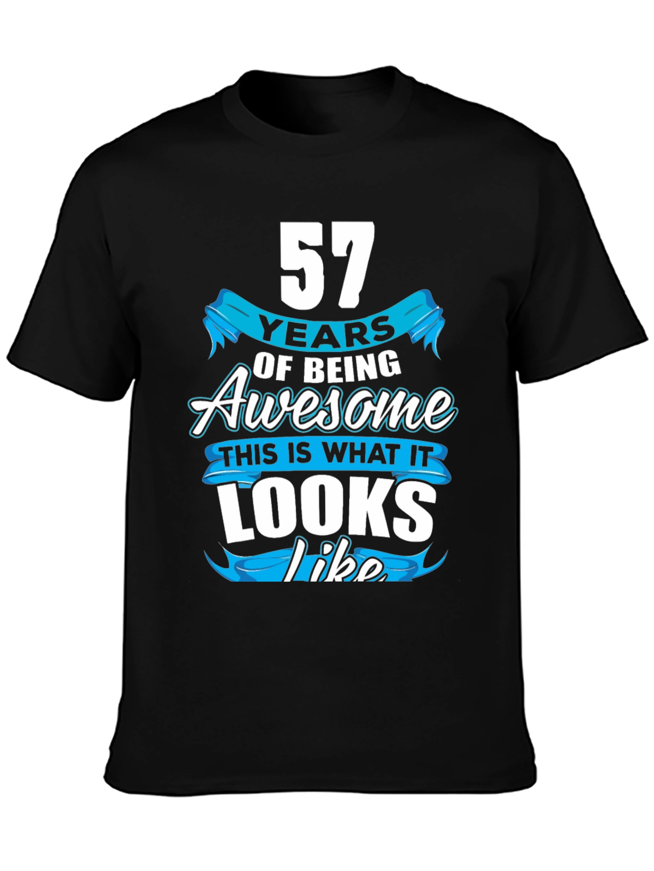 57 Years Of Being Awesome T-Shirt