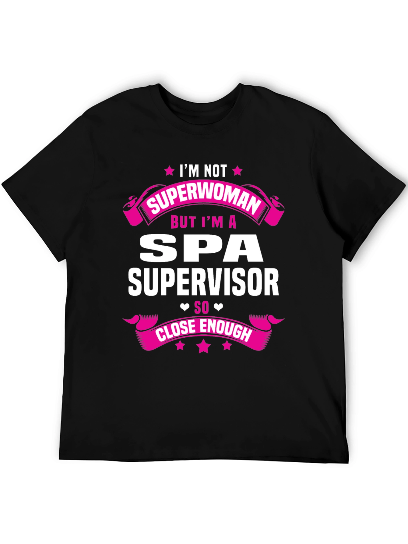 Spa Supervisor T-Shirt - Superwoman Funny Gift