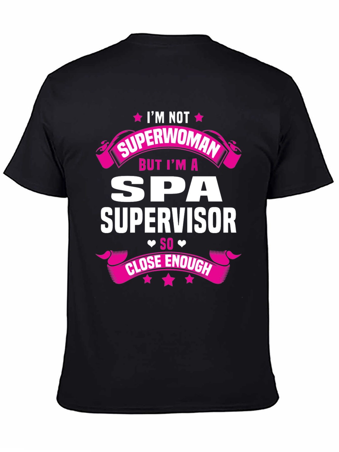 Spa Supervisor T-Shirt - Superwoman Funny Gift