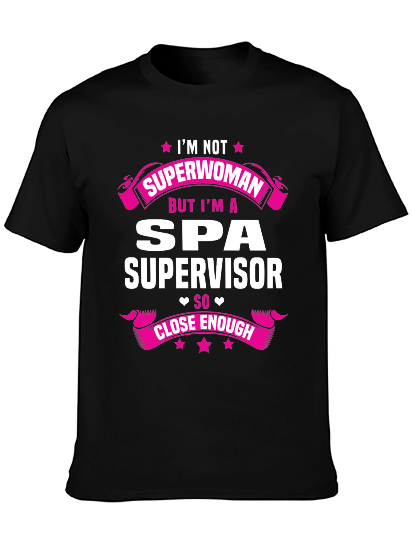 Spa Supervisor T-Shirt - Superwoman Funny Gift