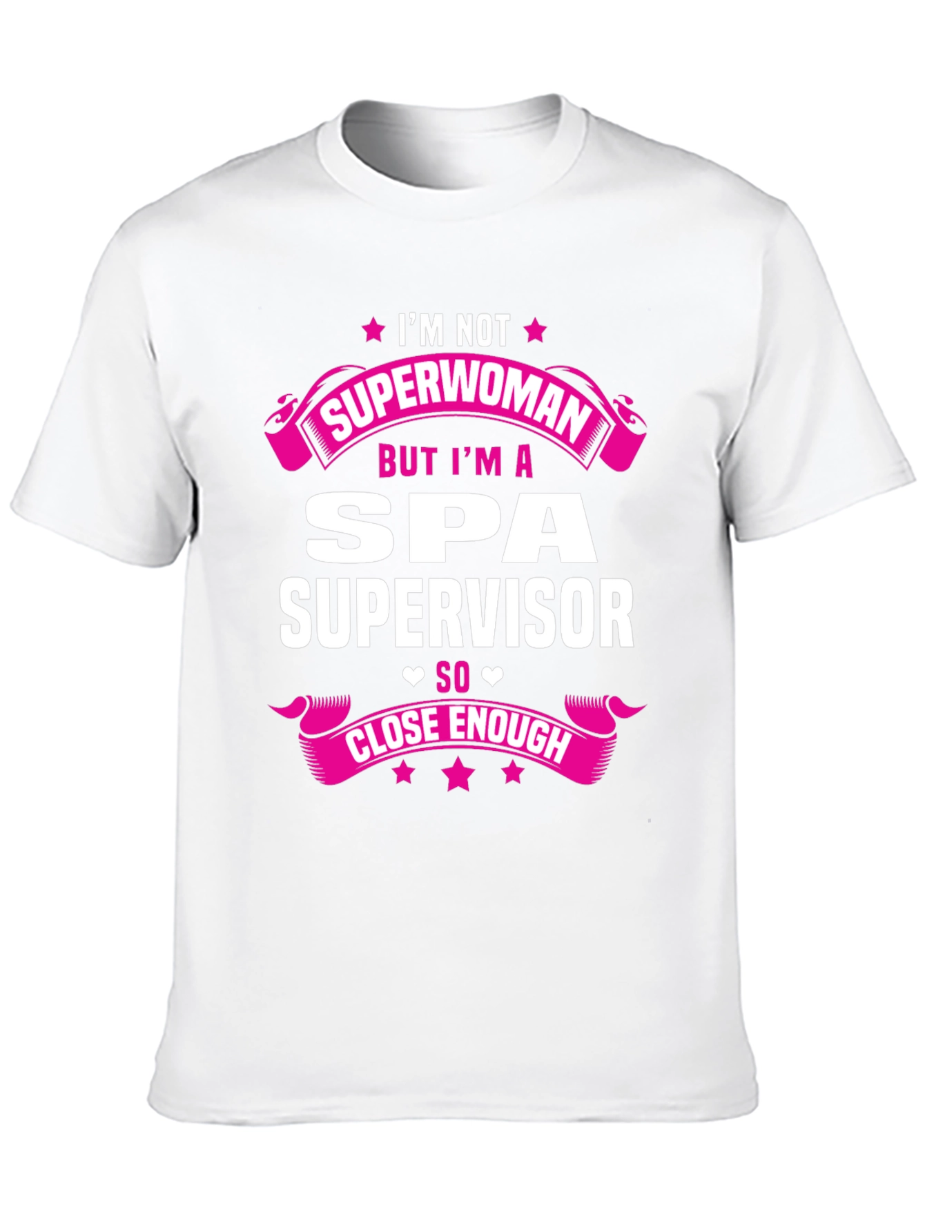 Spa Supervisor T-Shirt - Superwoman Funny Gift