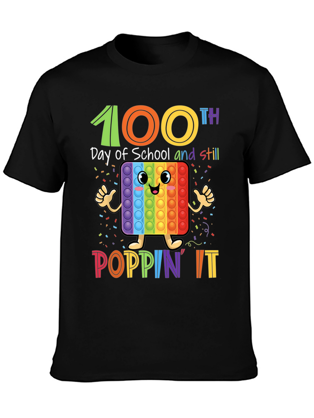 100th Day of School Poppin It T-Shirt