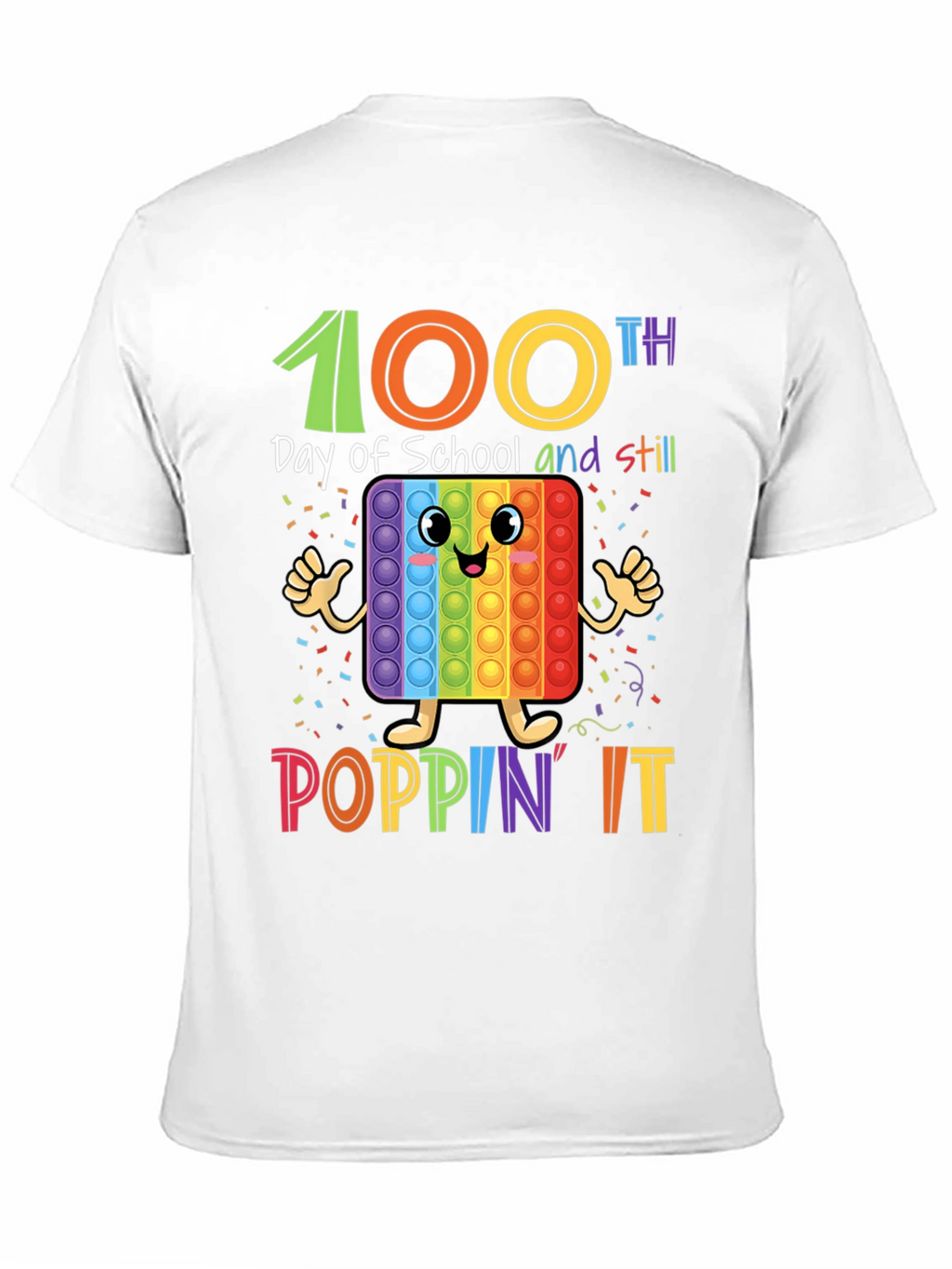 100th Day of School Poppin It T-Shirt