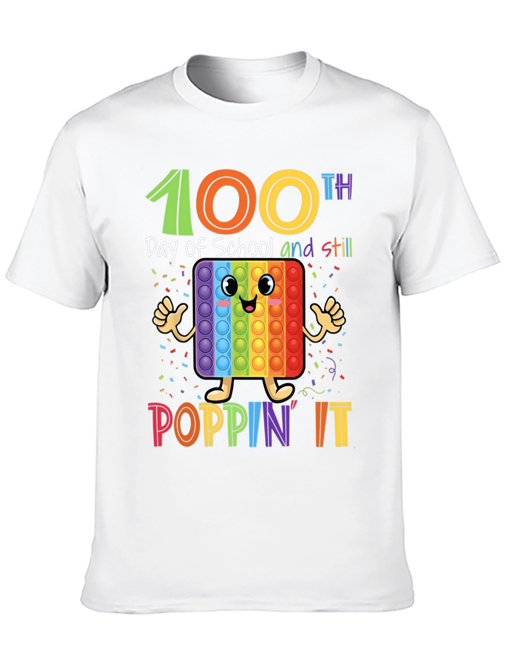 100th Day of School Poppin It T-Shirt