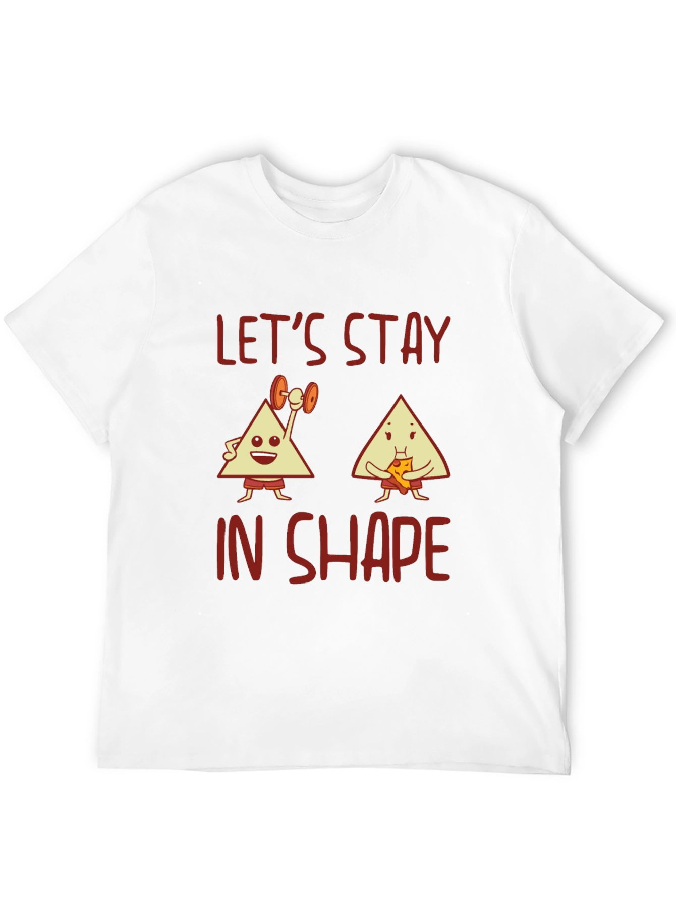 Lets Stay in Shape Graphic Tee