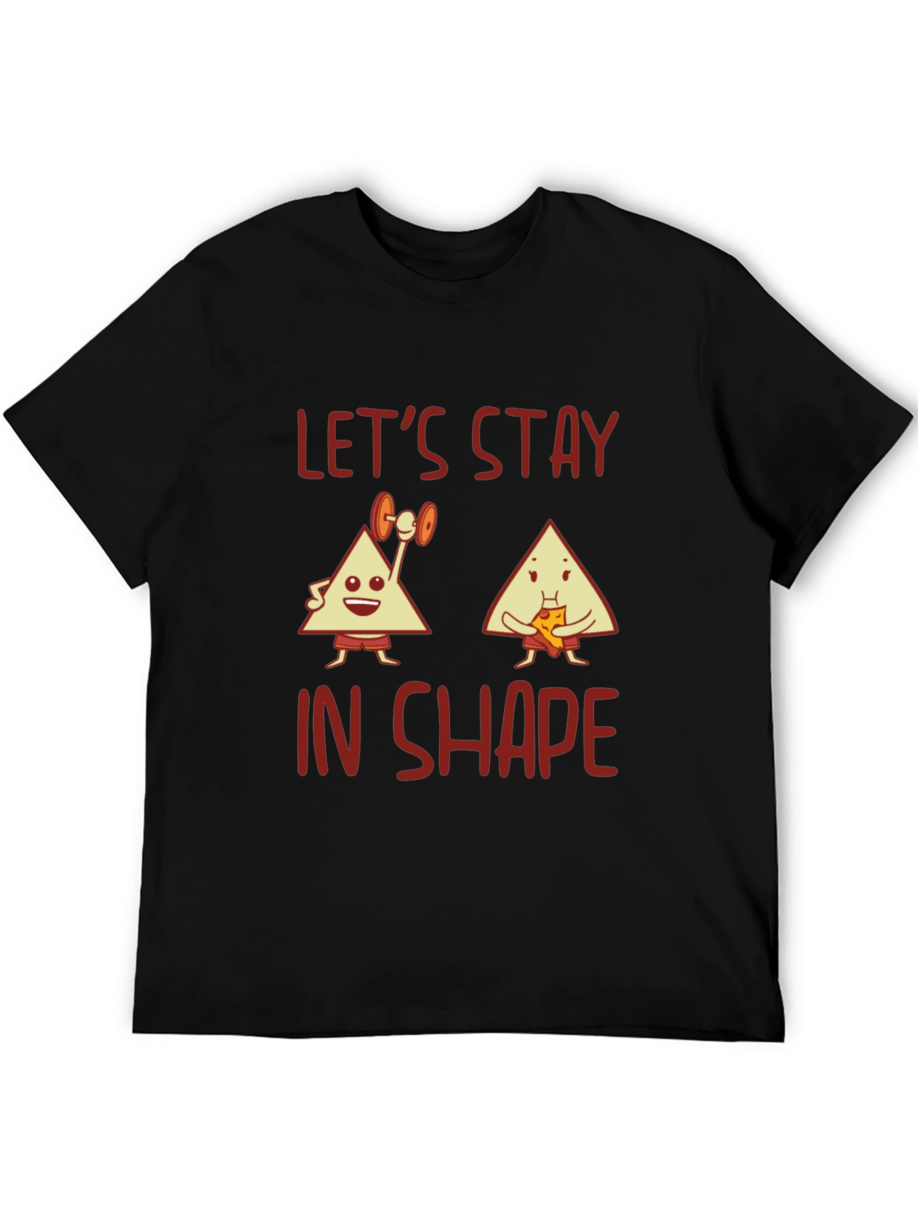 Lets Stay in Shape Graphic Tee
