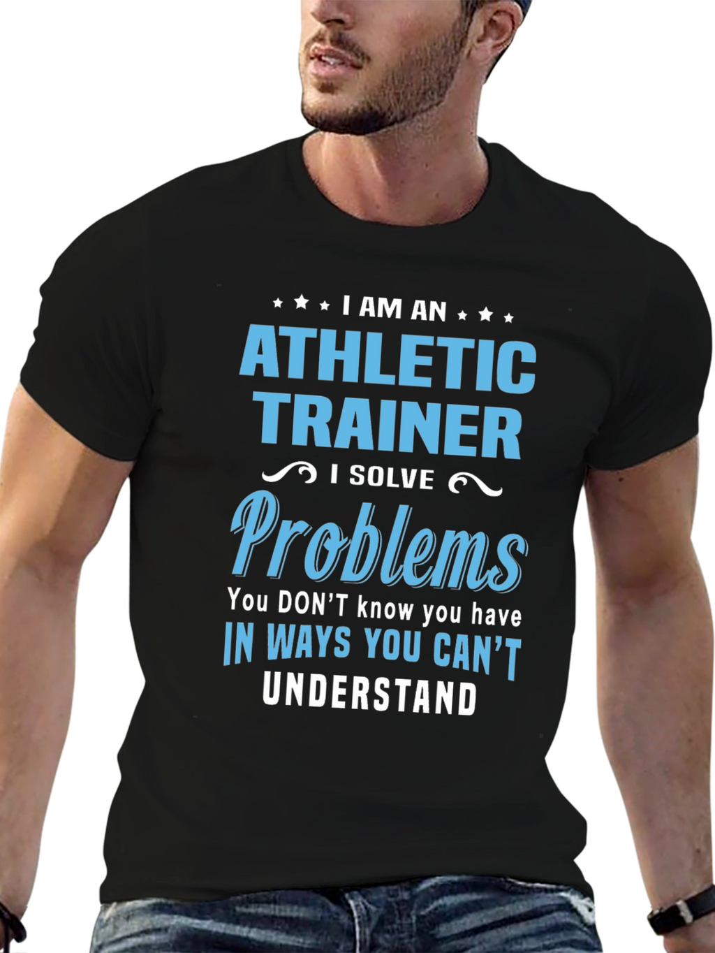 Athletic Trainer T-Shirt: I Solve Problems
