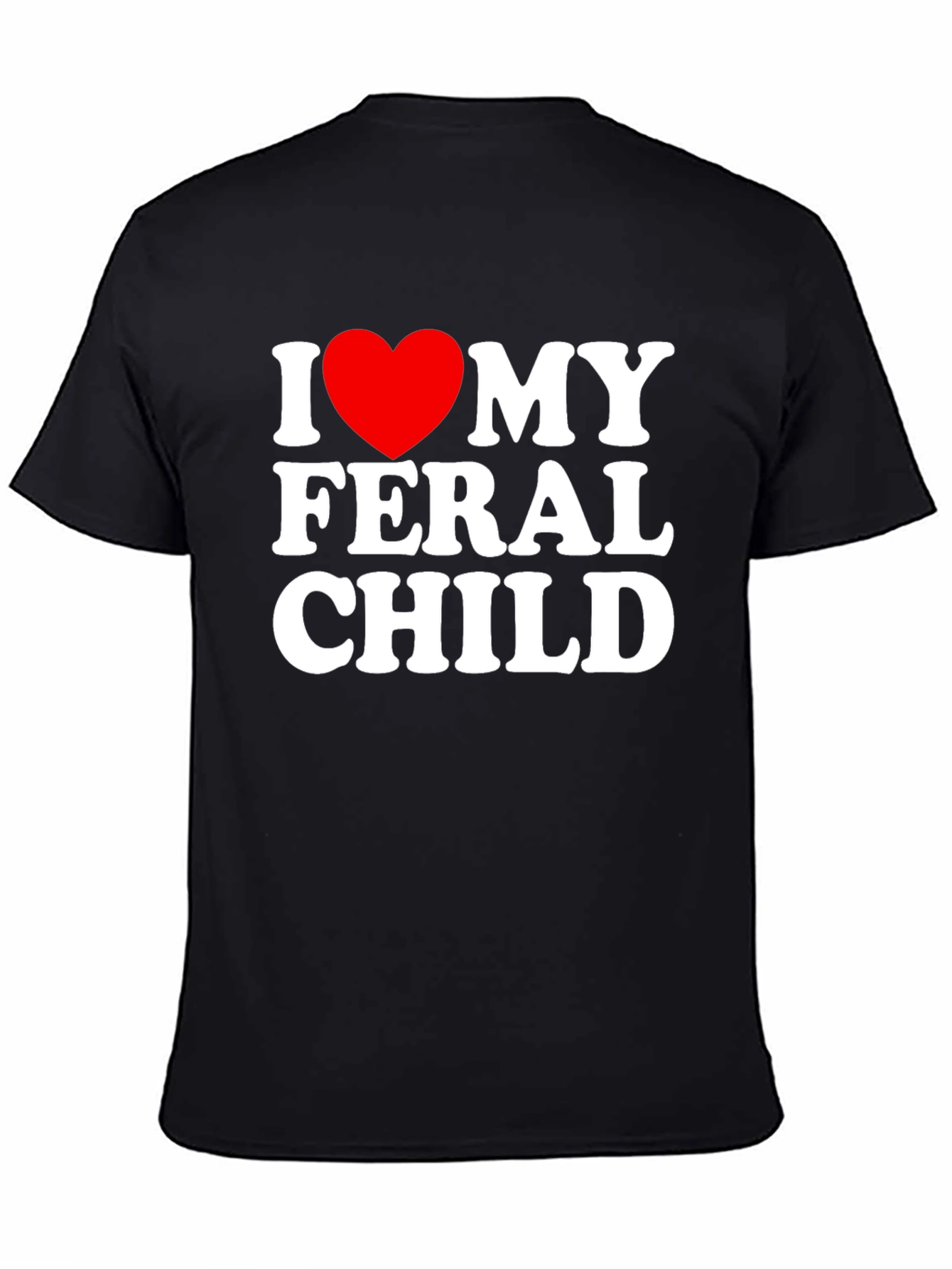 I Heart My Feral Child Black T-Shirt