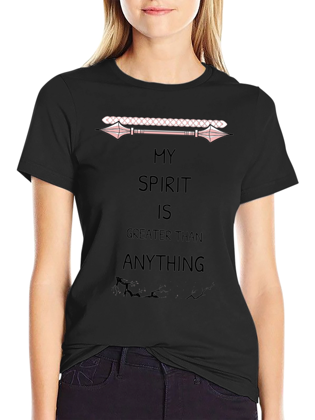My Spirit is Greater Than Anything Black T-Shirt
