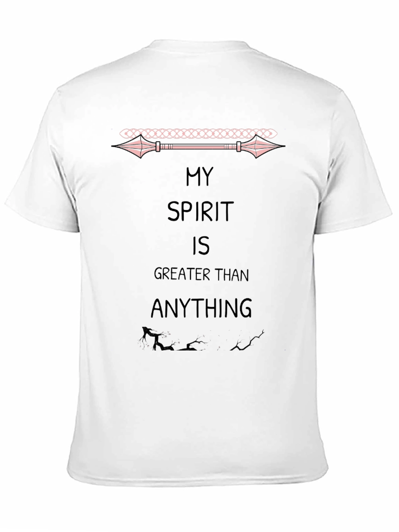 My Spirit is Greater Than Anything Black T-Shirt