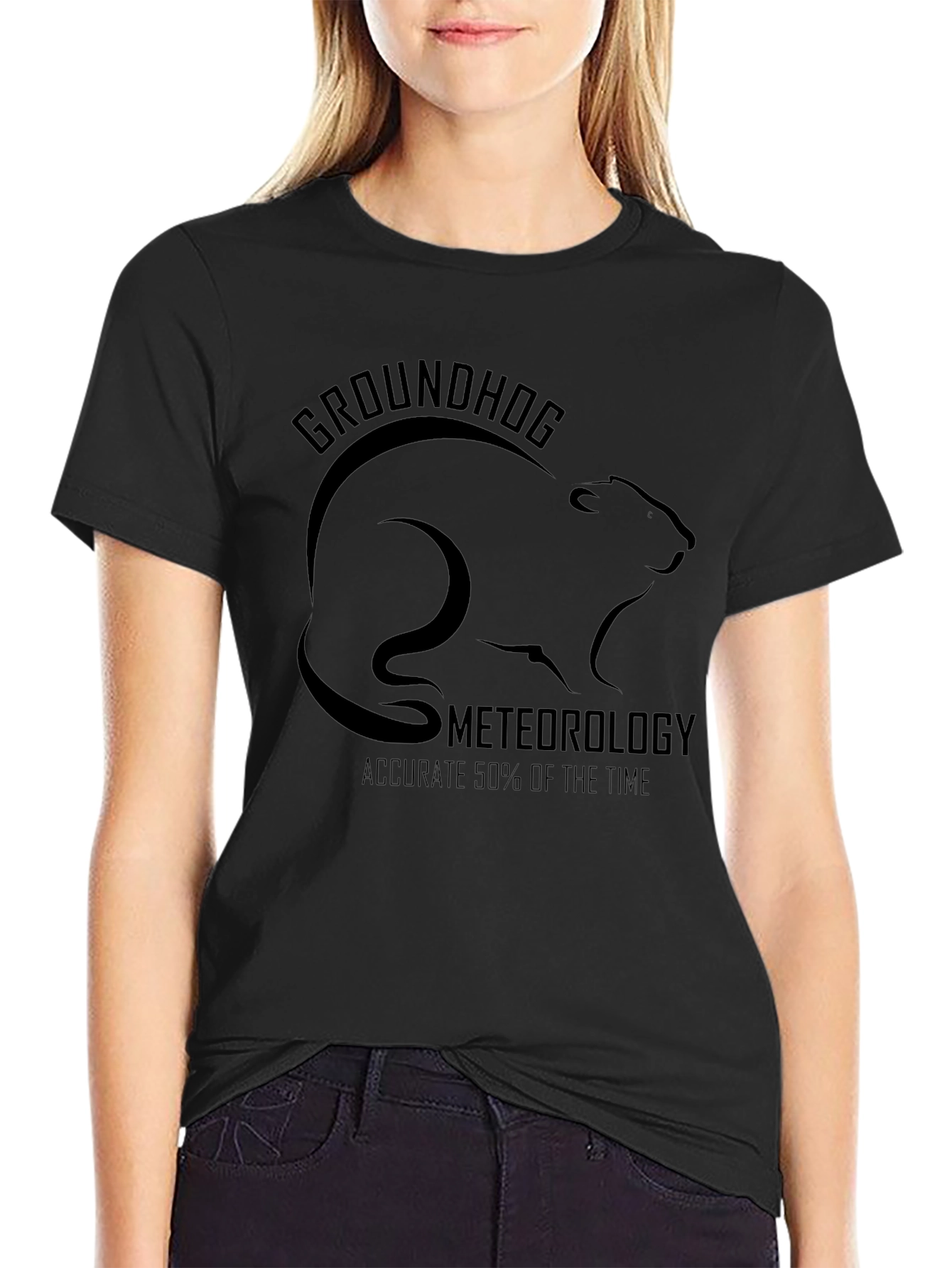 Groundhog Meteorology Graphic T-Shirt - Accurate 50% of the Time!
