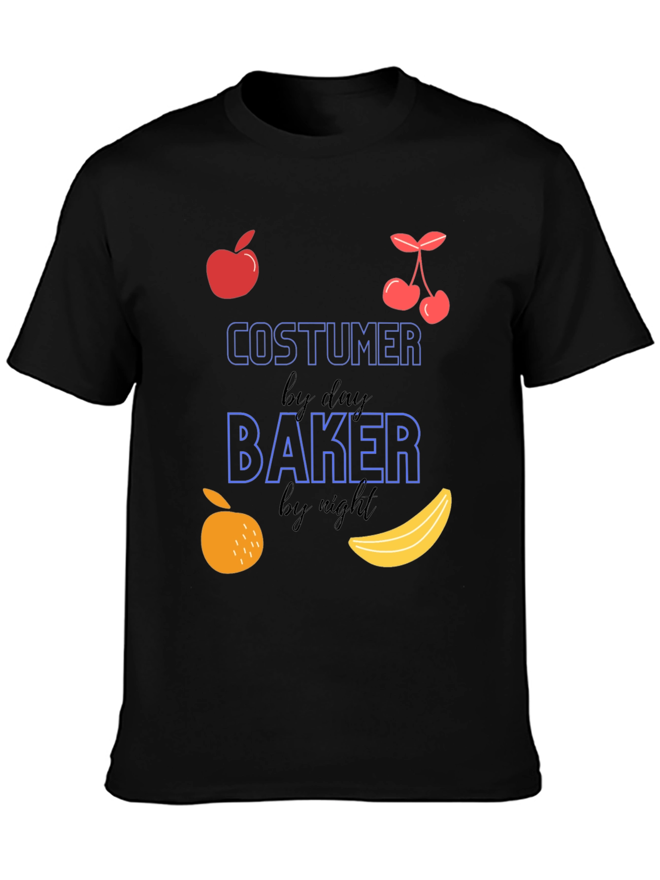 Costumer by Day Baker by Night T-Shirt
