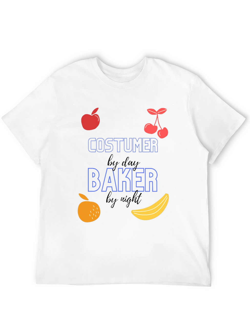 Costumer by Day Baker by Night T-Shirt
