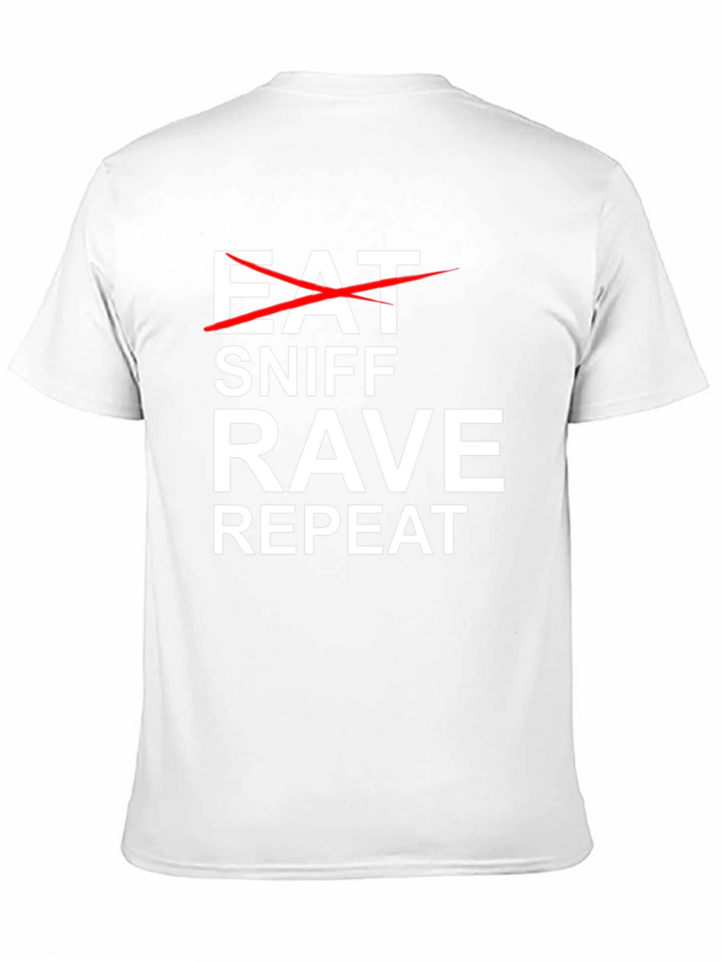 Eat Sniff Rave Repeat Graphic Tee