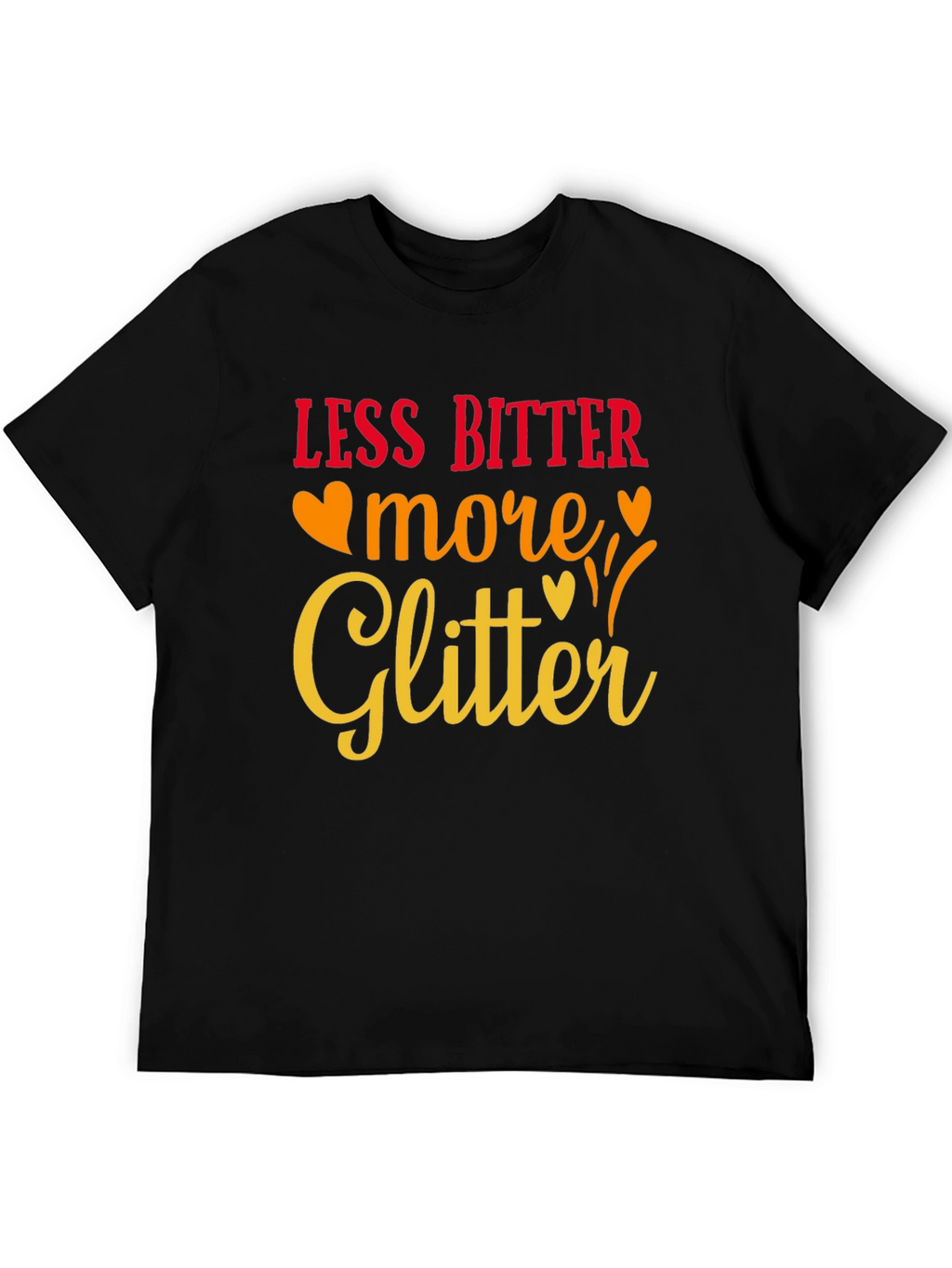 Less Bitter More Glitter Black Graphic Tee