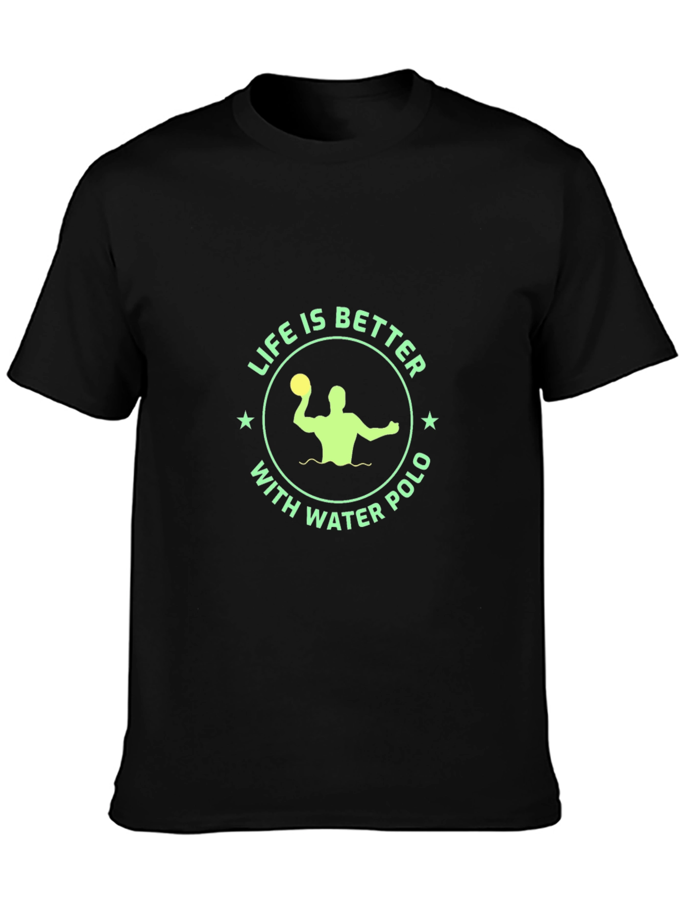 Life is Better with Water Polo T-Shirt - Black