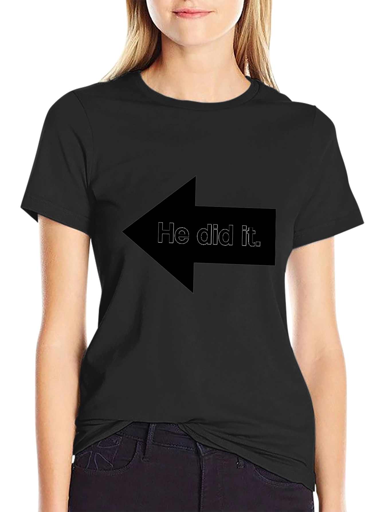 Funny He Did It Arrow Graphic T-Shirt