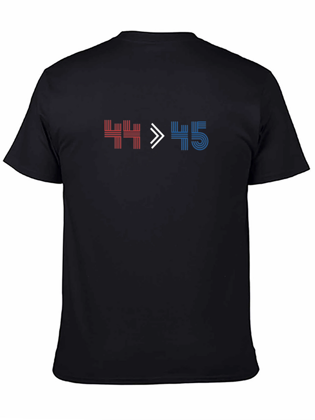 Political Statement T-Shirt 44 > 45