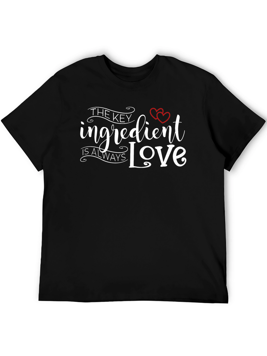 The Key Ingredient is Love Black T-Shirt