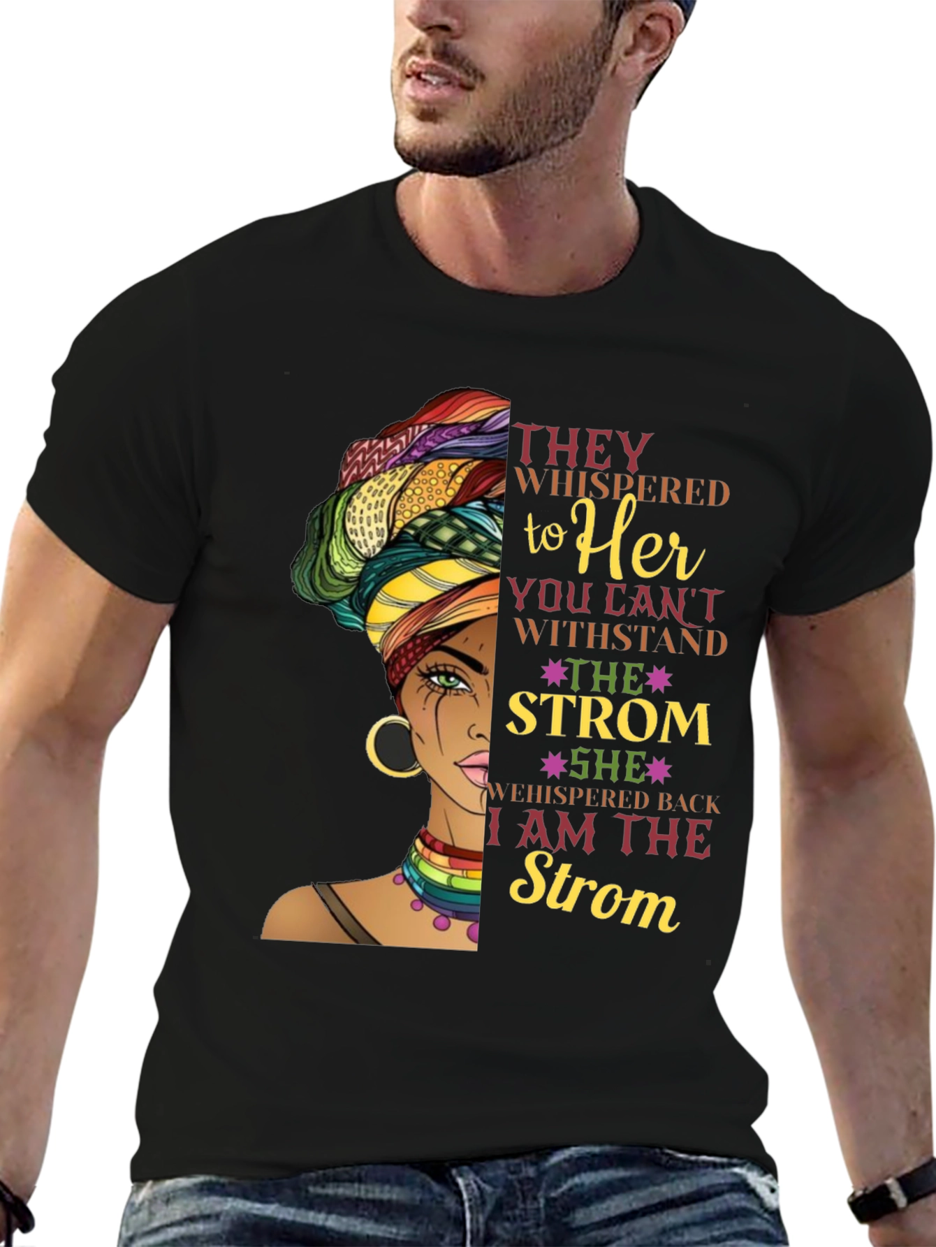 Empowered Woman T-Shirt: I am the Storm