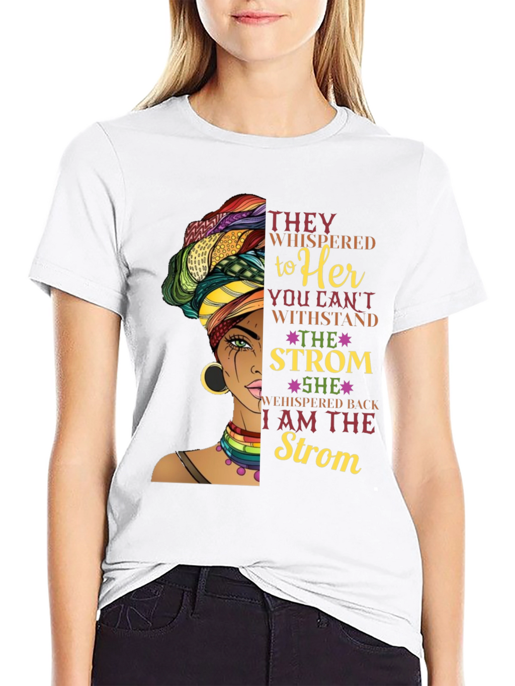 Empowered Woman T-Shirt: I am the Storm