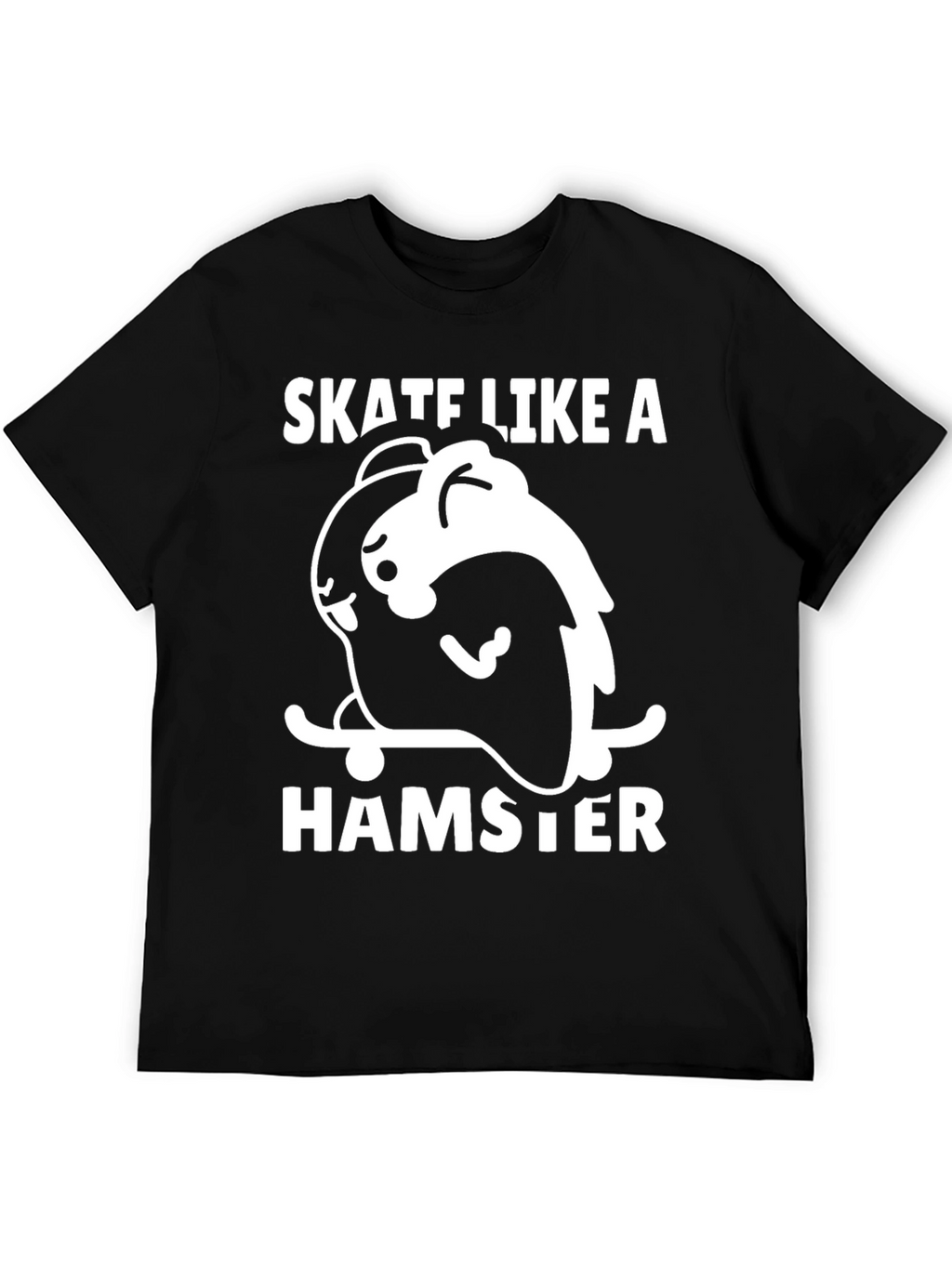 Skate Like a Hamster Black T-Shirt