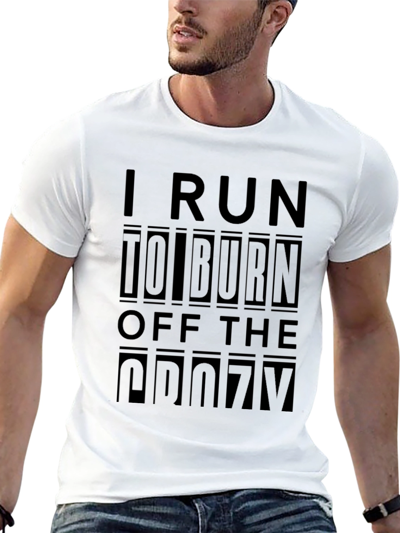 I Run to Burn Off the Crazy T-Shirt