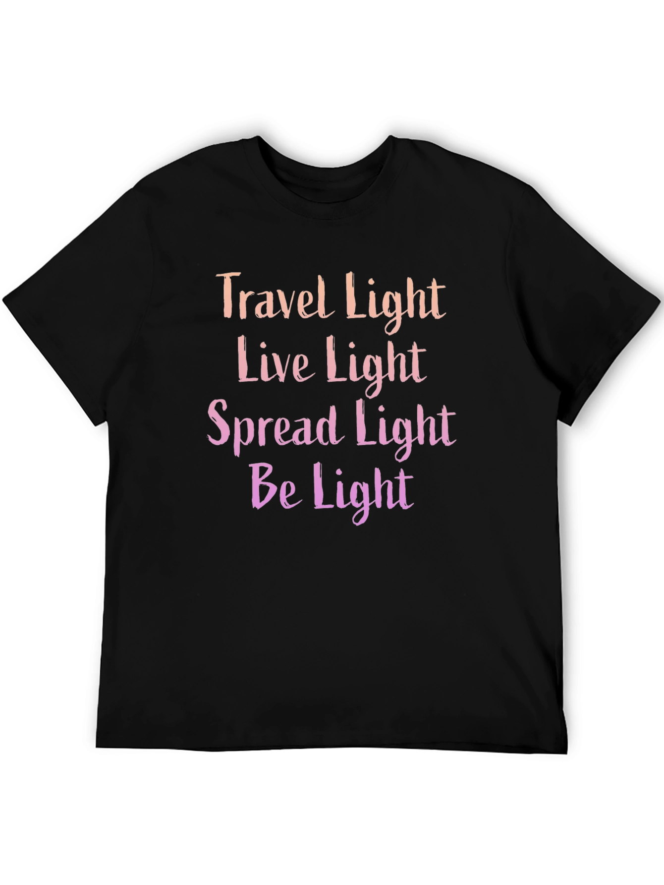 Travel Live Spread Be Light T-Shirt