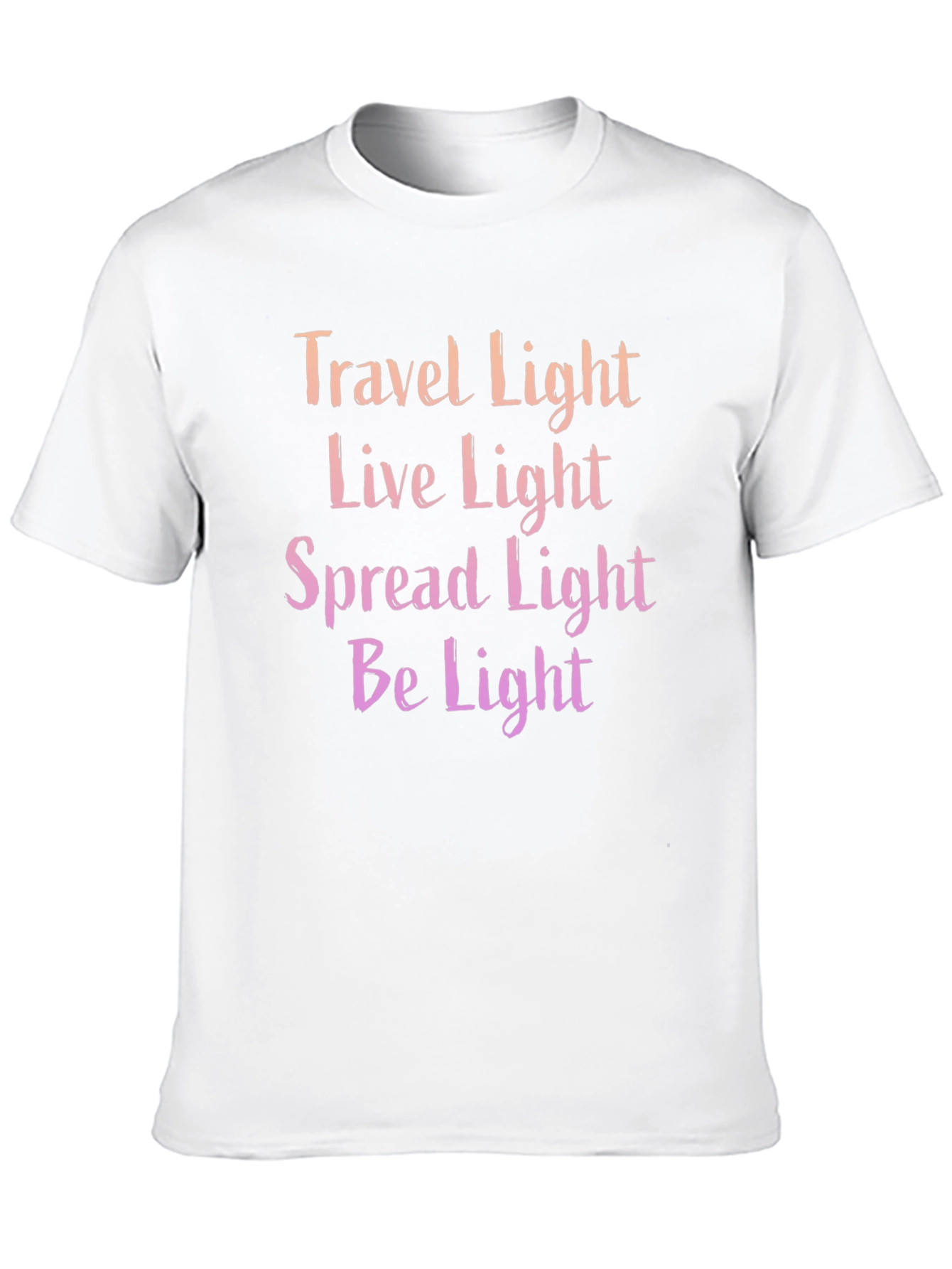 Travel Live Spread Be Light T-Shirt
