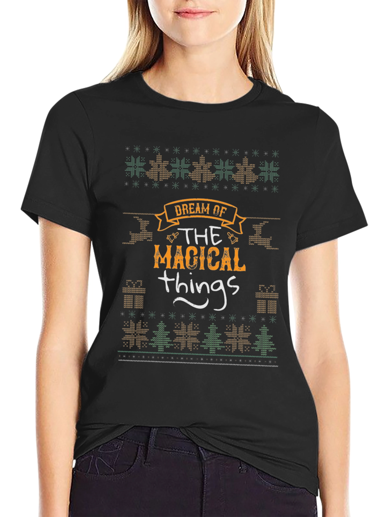 Dream of Magical Things Christmas T-Shirt