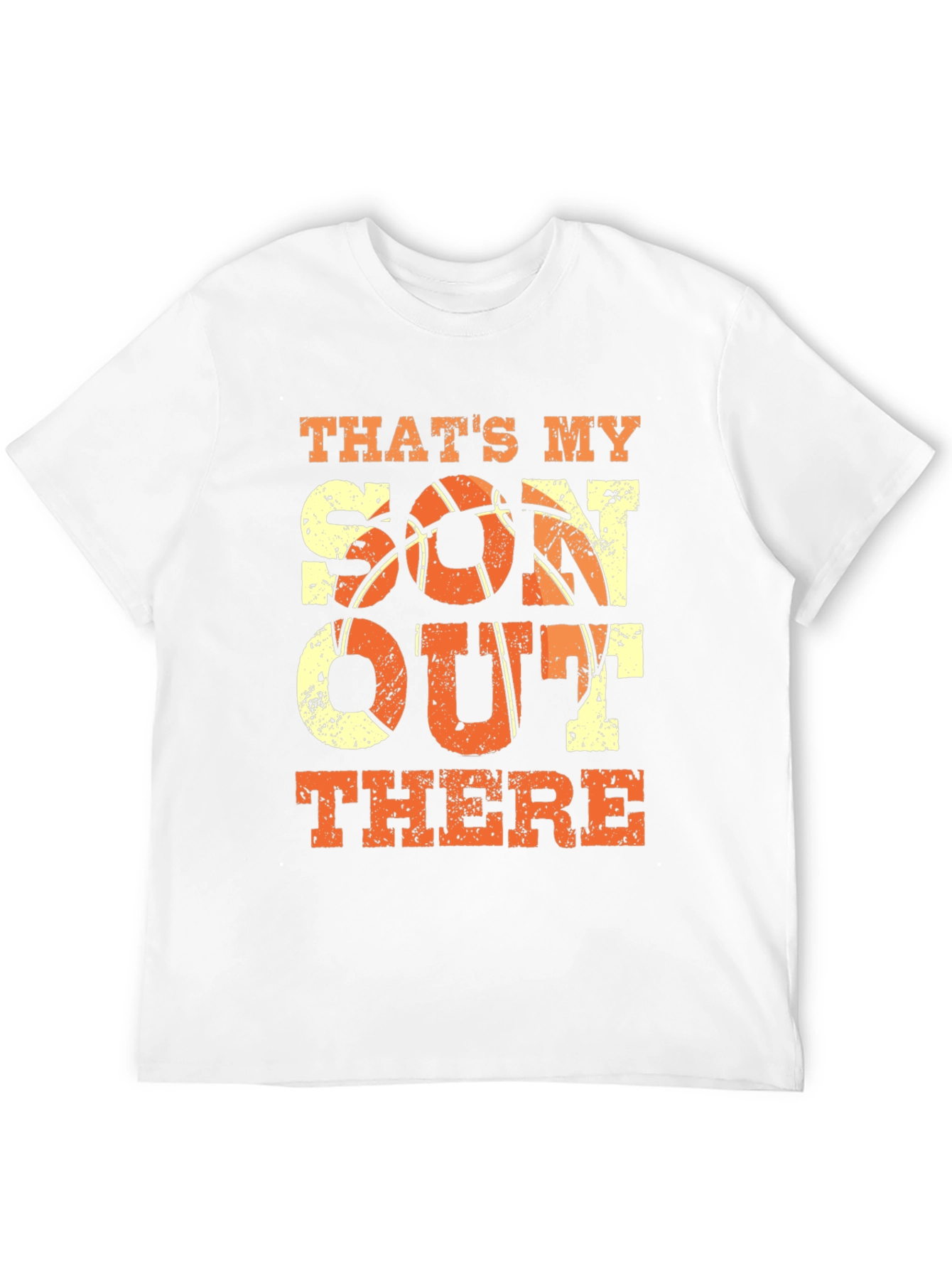 Thats My Son Out There Basketball T-Shirt
