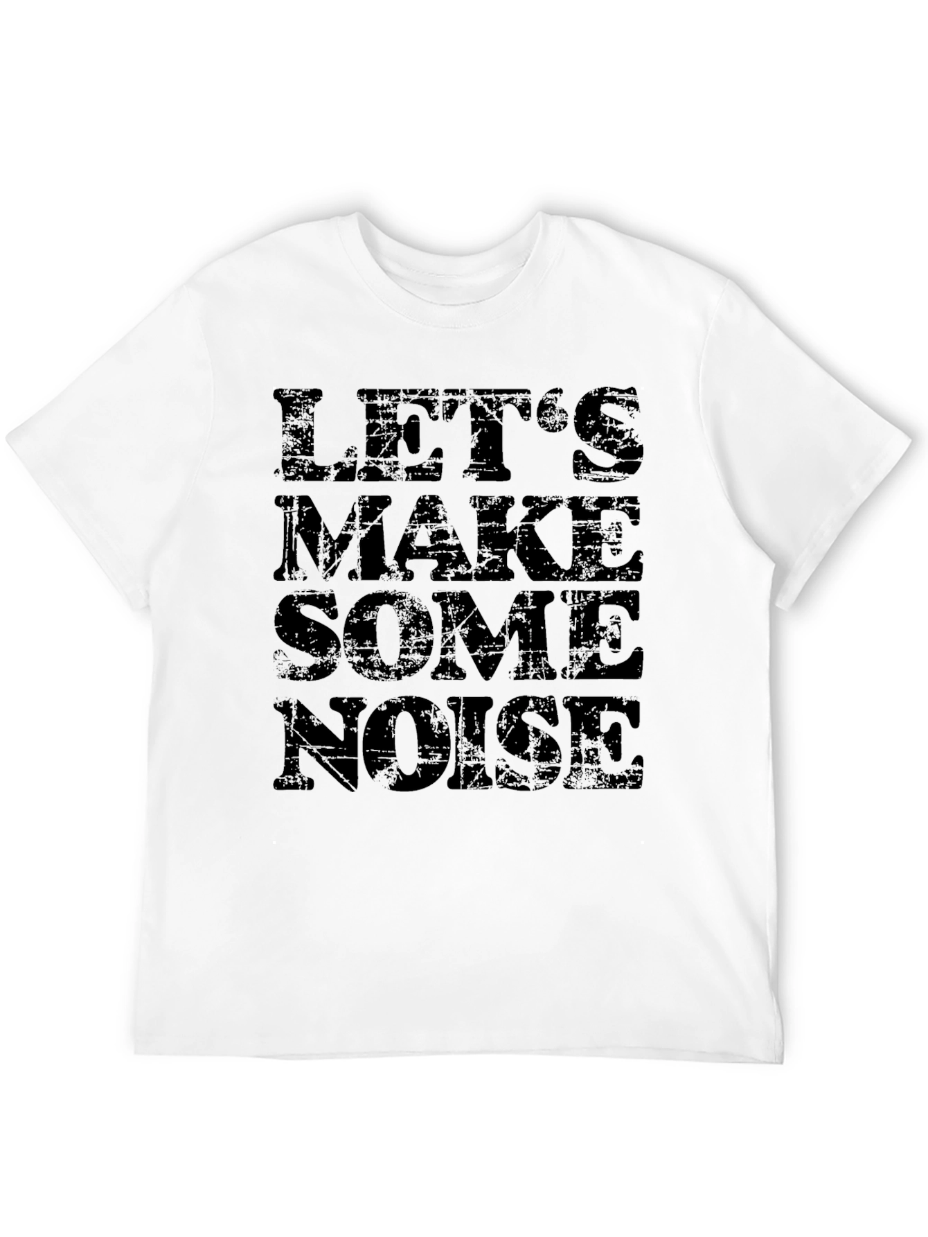 Lets Make Some Noise Black Graphic T-Shirt