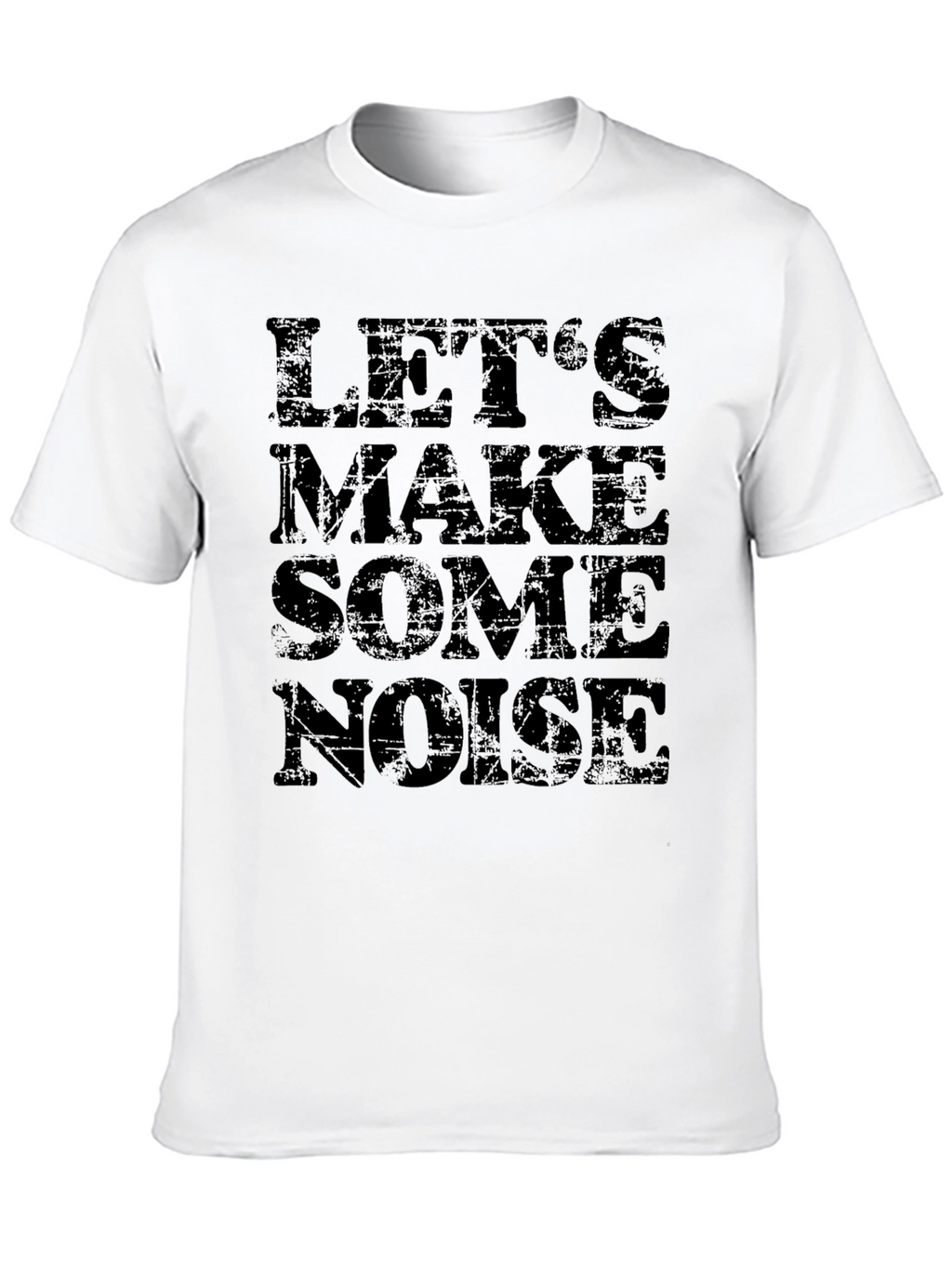 Lets Make Some Noise Black Graphic T-Shirt