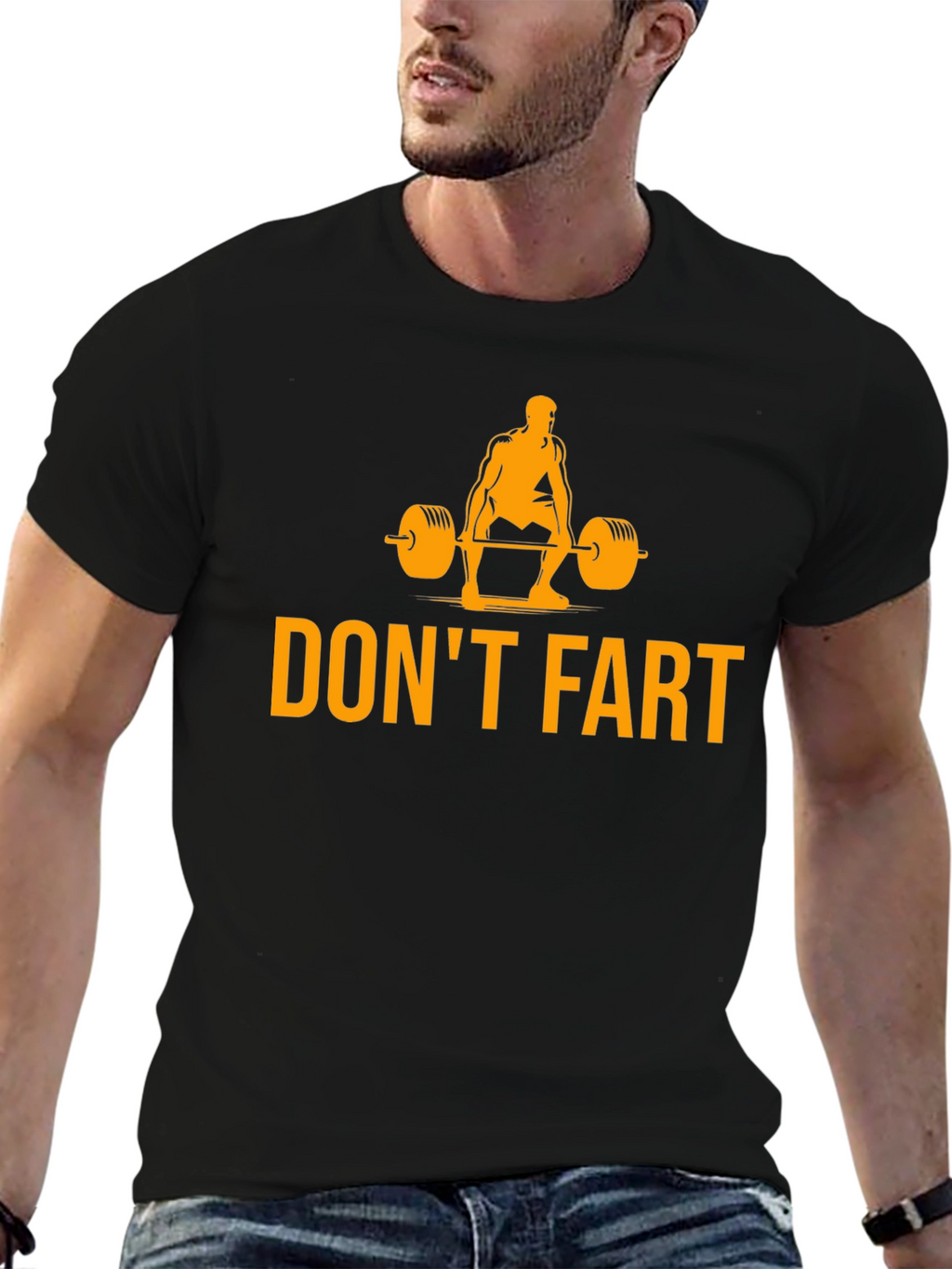 Dont Fart Weightlifting Humor T-Shirt