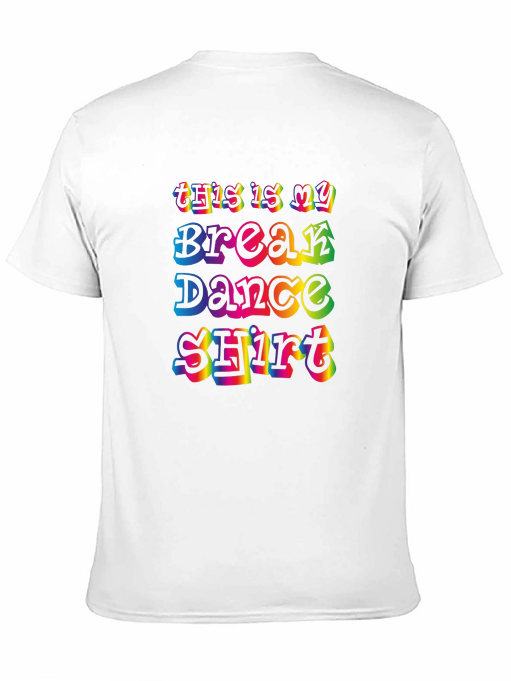 Break Dance Shirt - Retro Rainbow Design