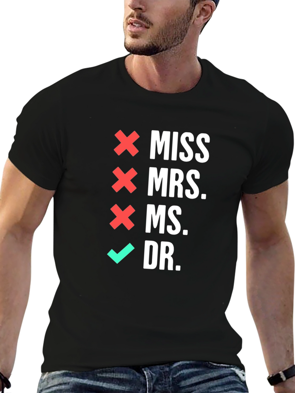 Doctor Title T-Shirt - Novelty Graduate Gift