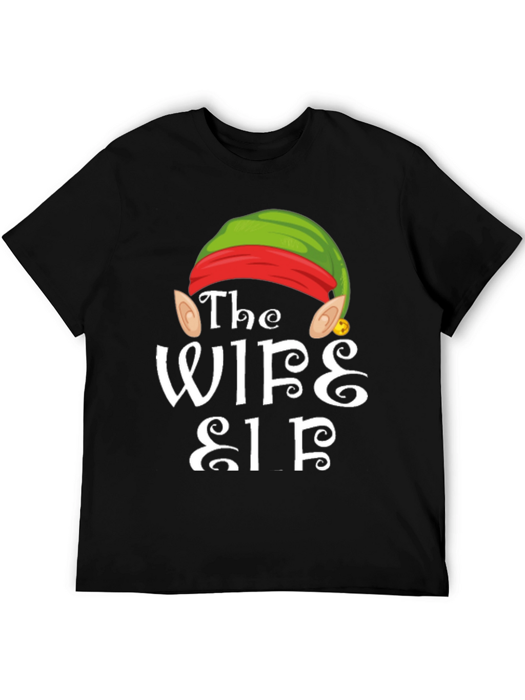 The Wife Elf Christmas T-Shirt