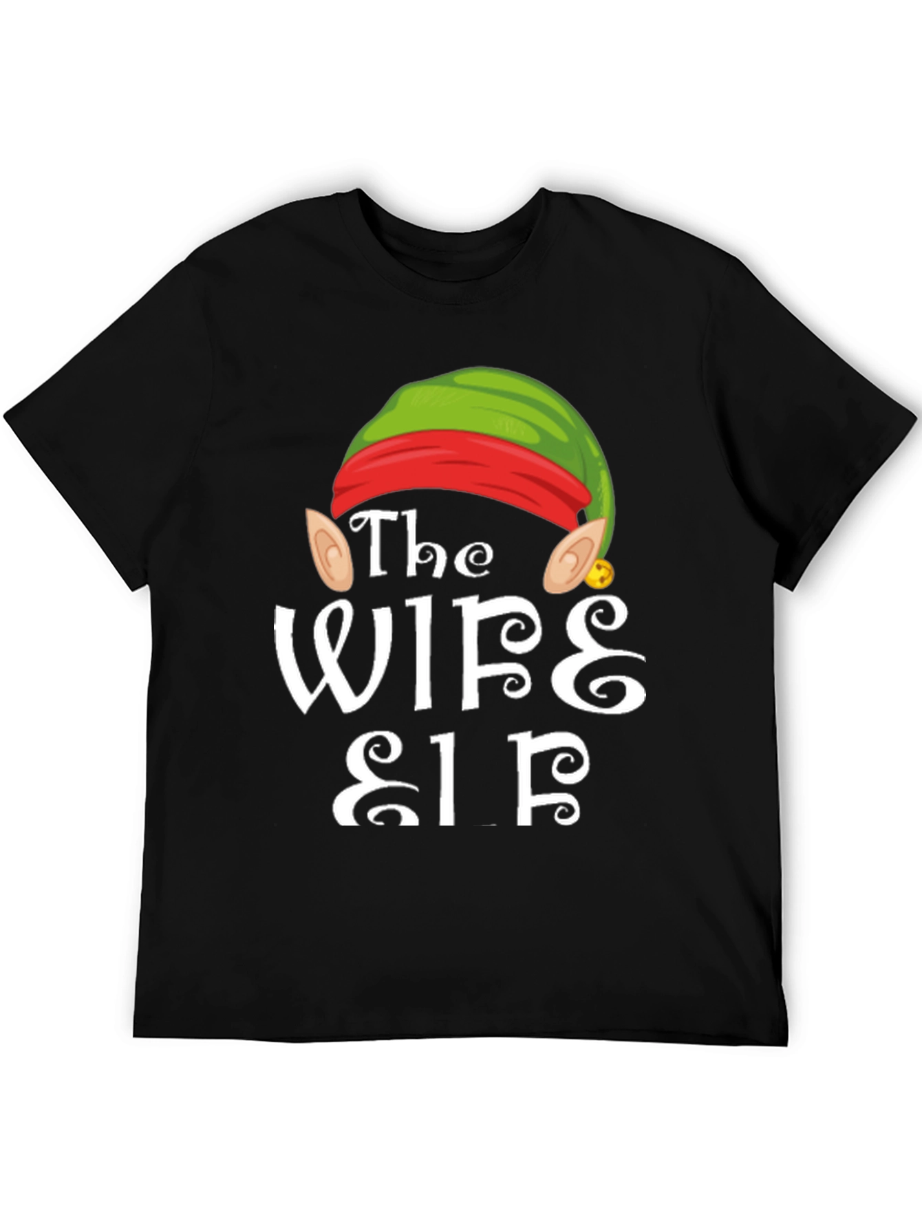 The Wife Elf Christmas T-Shirt