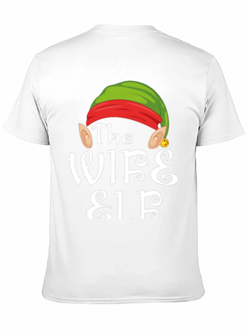 The Wife Elf Christmas T-Shirt