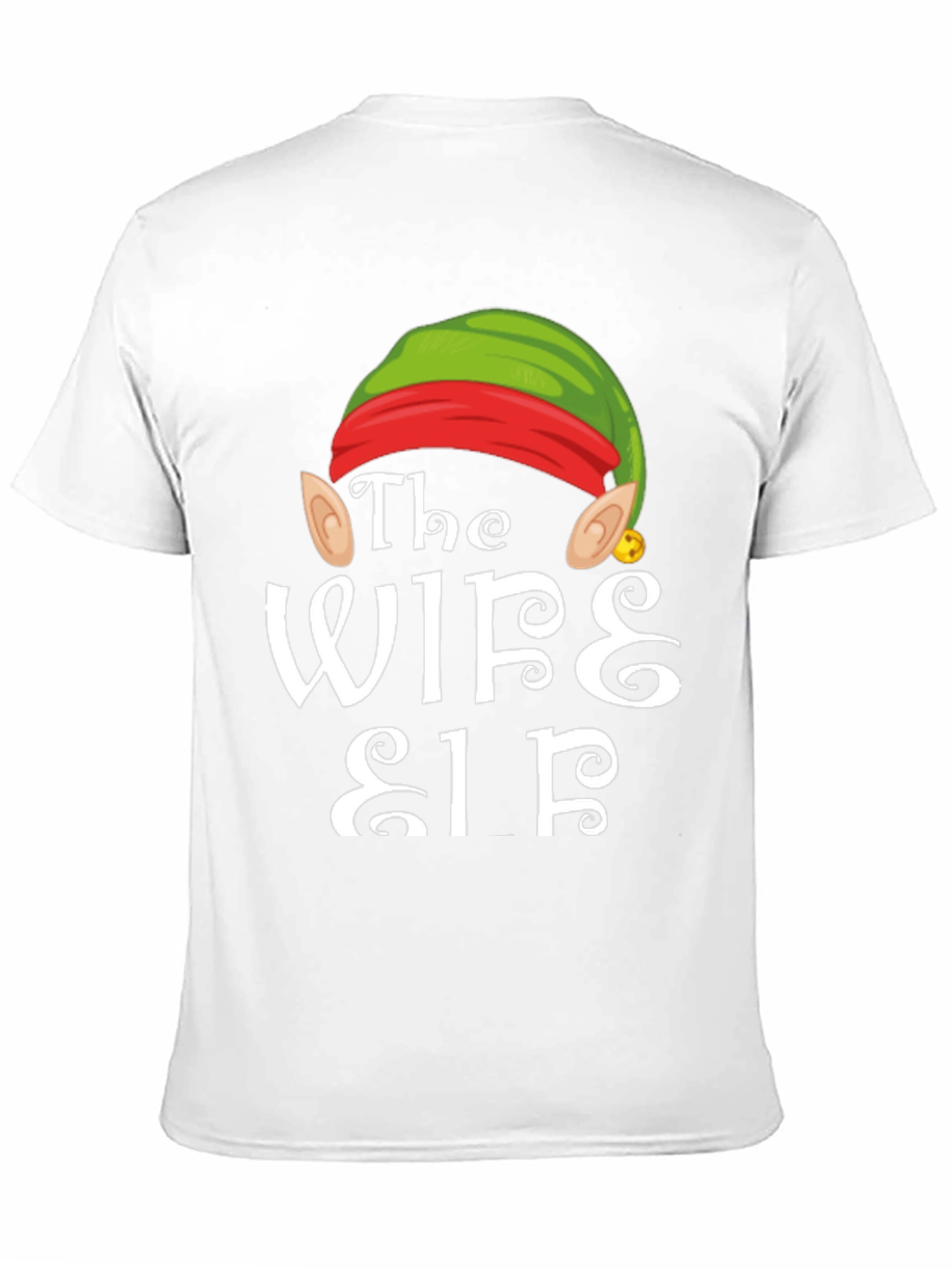 The Wife Elf Christmas T-Shirt
