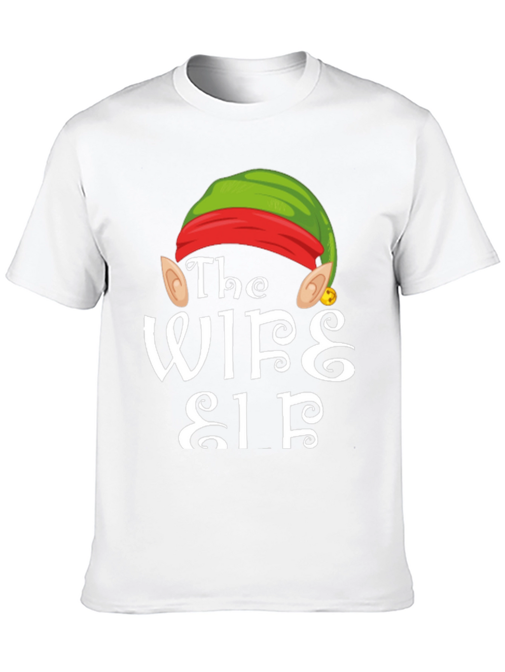 The Wife Elf Christmas T-Shirt