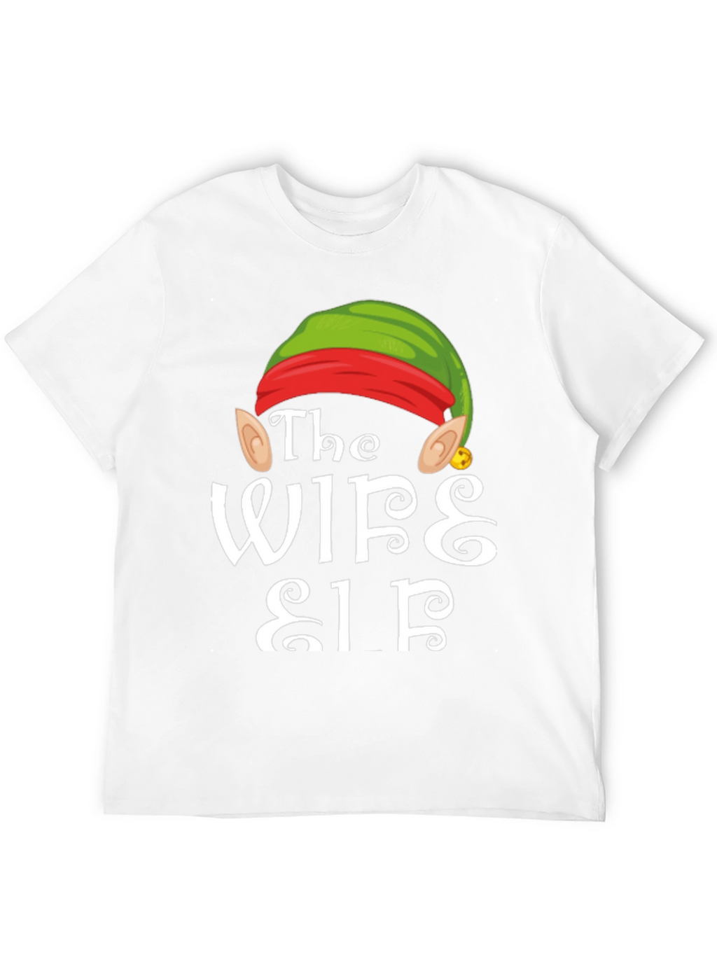 The Wife Elf Christmas T-Shirt