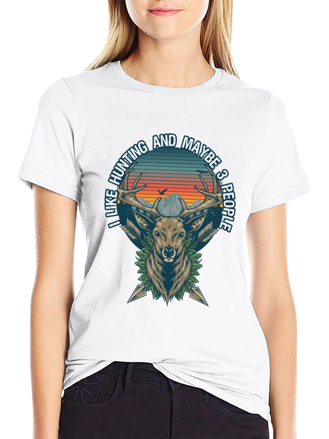 Hunting Deer Graphic Tee - I Like Hunting and Maybe 3 People