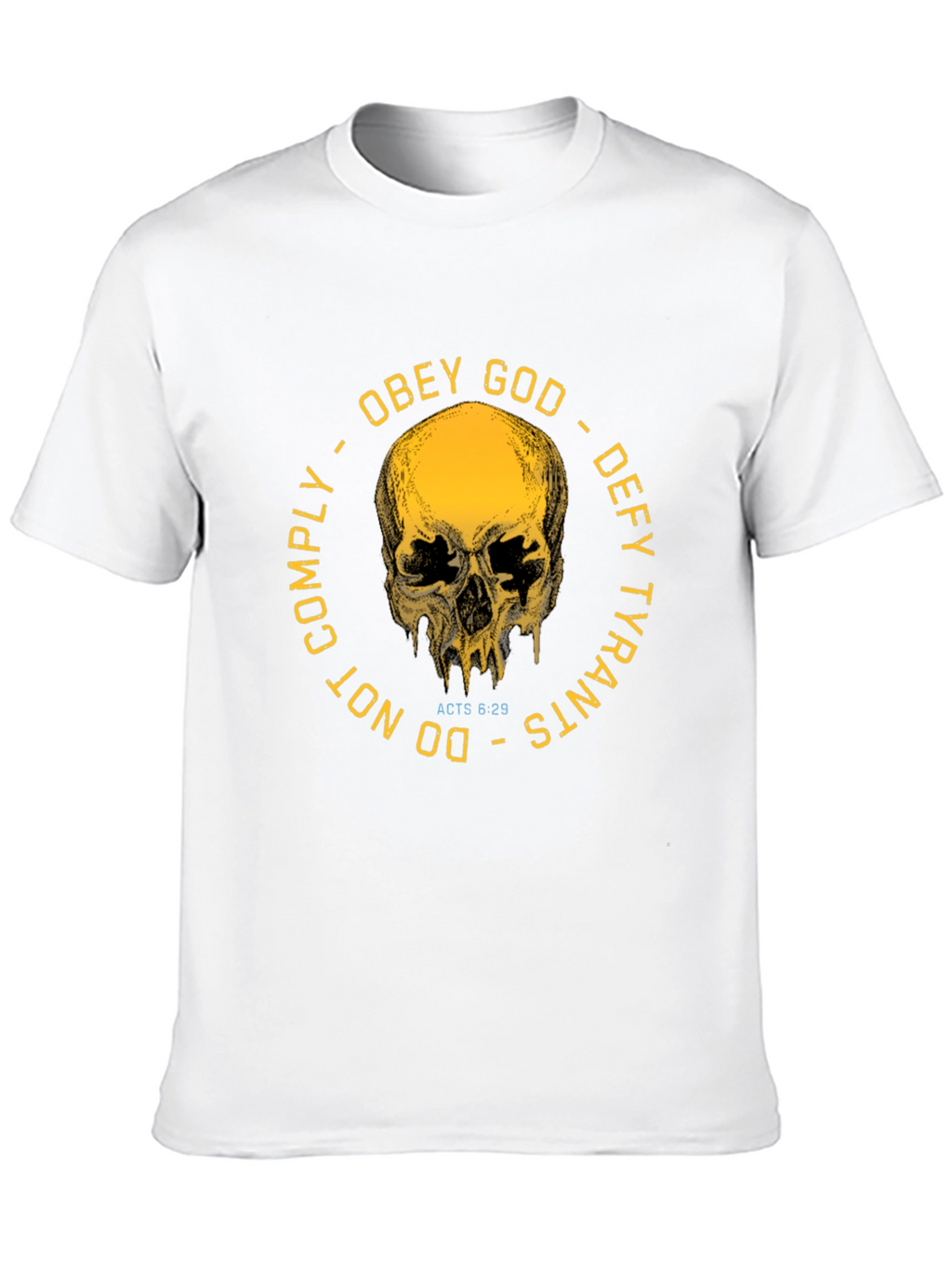 Obey God Defy Tyrants Graphic T-Shirt