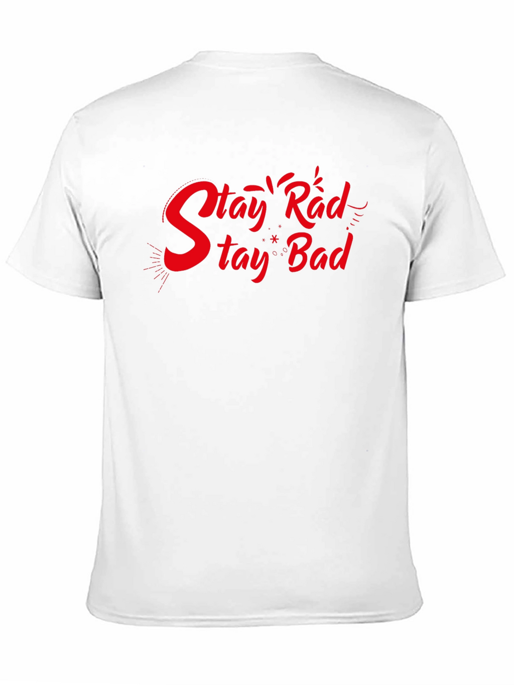 Stay Rad Stay Bad Black Graphic T-Shirt