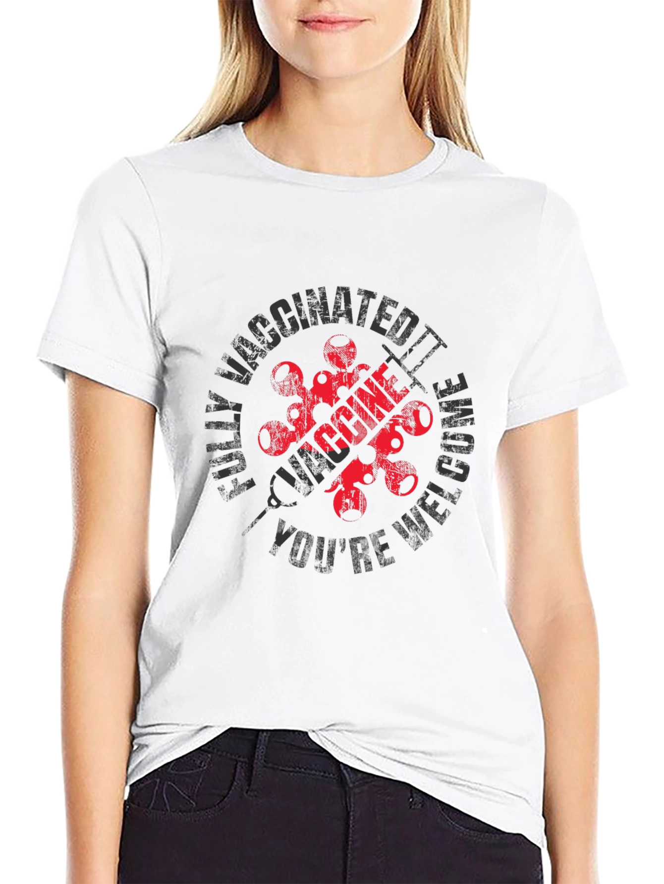 Fully Vaccinated Youre Welcome T-Shirt